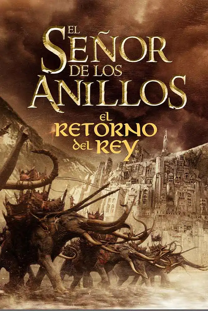 El señor de los anillos: El retorno del rey (Versión extendida 4K) El señor de los anillos: El retorno del rey (Versión extendida 4K)