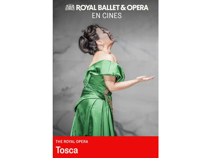 Tosca - En directe des de la Royal Opera House de Londres Tosca - En directe des de la Royal Opera House de Londres