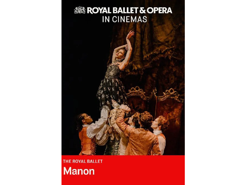 Manon (The Royal Ballet) - En directe des de la Royal Opera House de Londres