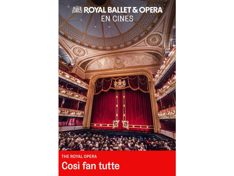 Cos� fan tutte - En directe des de la Royal Opera House de Londres